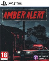 Amber Alert [ ] PS5 - , ,     