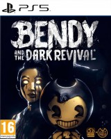 Bendy and the Dark Revival [ ] PS5 - , ,     
