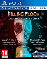 Killing Floor: Double Feature (только для PS VR) (PS4, русские субтитры)