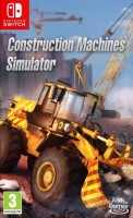 Construction Machines Simulator [ ] Nintendo Switch