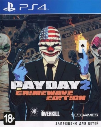  Payday 2 Crimewave Edition [ ] PS4 CUSA01761 -    , , .   GameStore.ru  |  | 